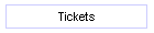 Tickets